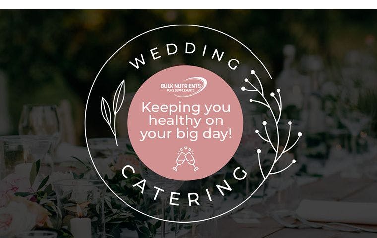 Bulk Nutrients Wedding Catering